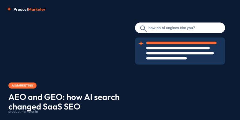 ProductMarketer cover for aeo-geo-explained-how-ai-search-changed-saas-seo